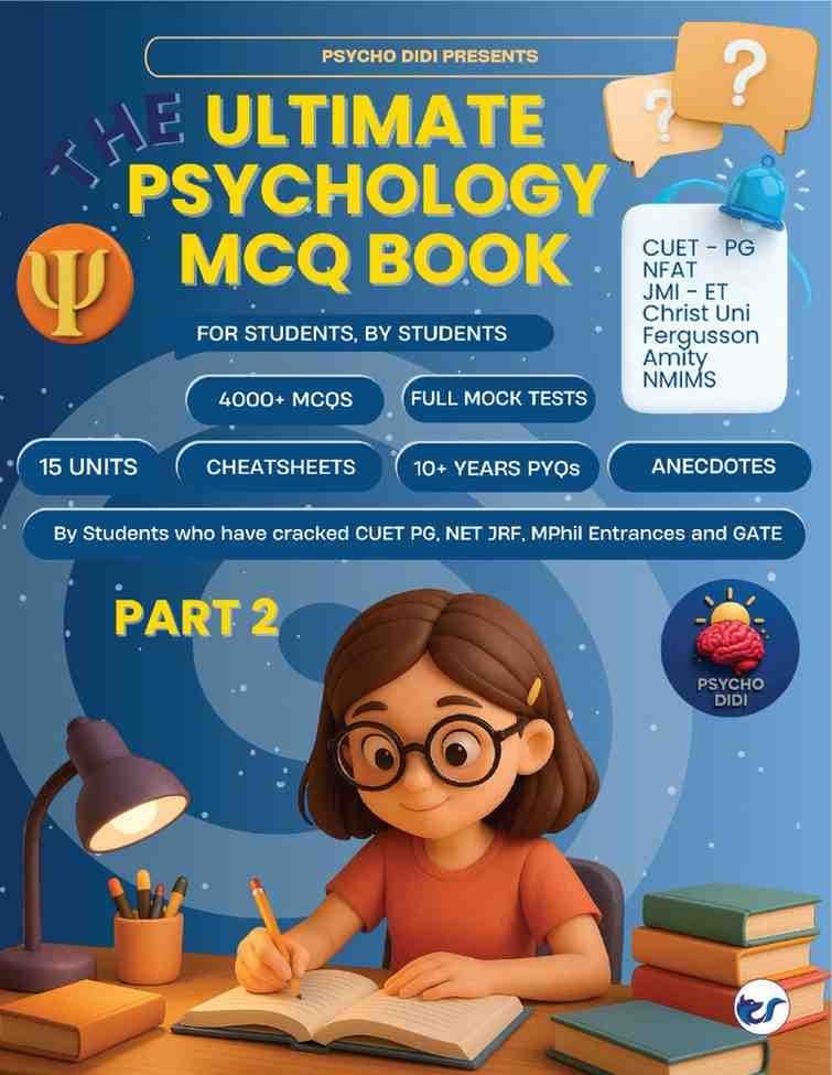 The Ultimate Psychology MCQ Book- Part 2: For Students By Students