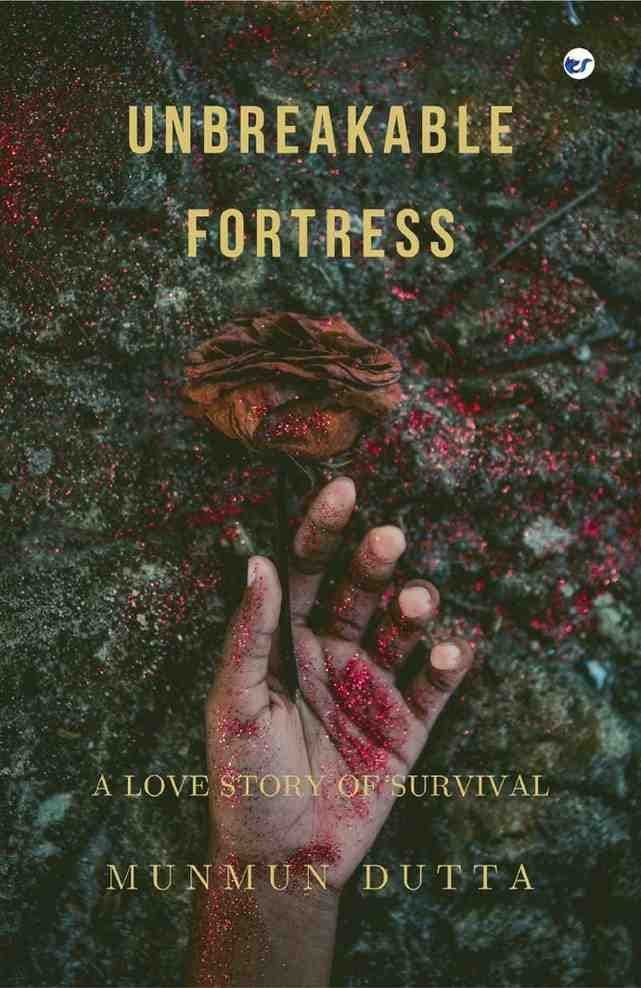 Unbreakable Fortress: A Love Story of Survival