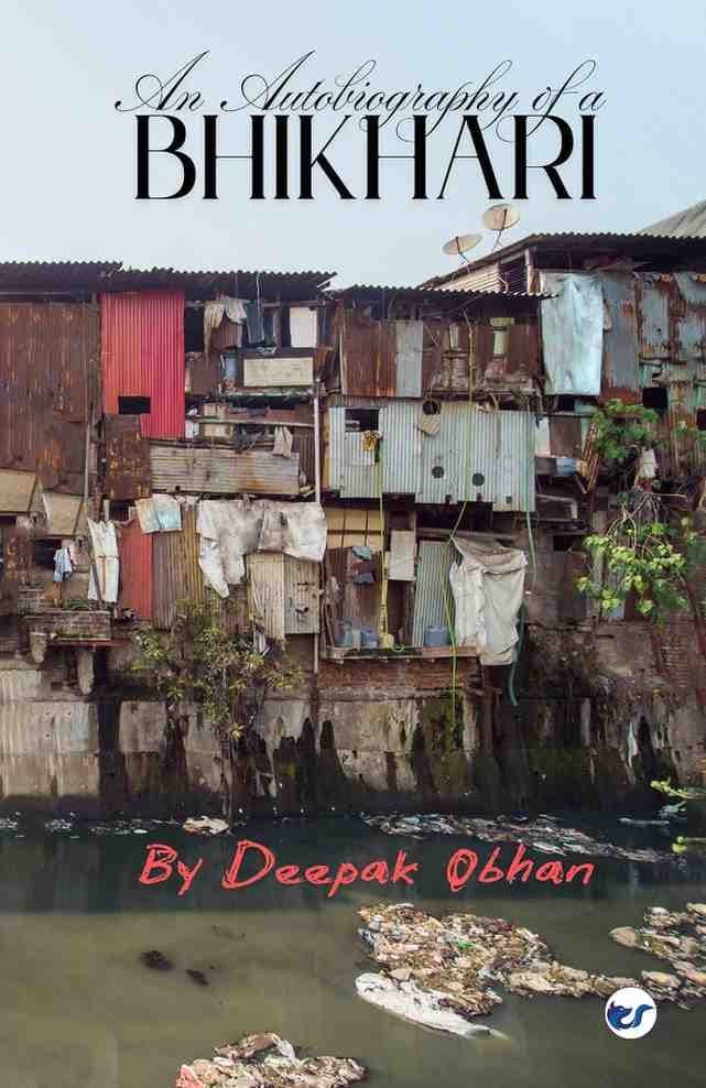 An Autobiography of a BHIKHARI
