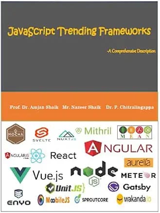 JavaScript Trending Frameworks - A Comprehensive
