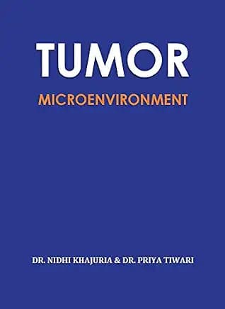 Tumor Microenvironment