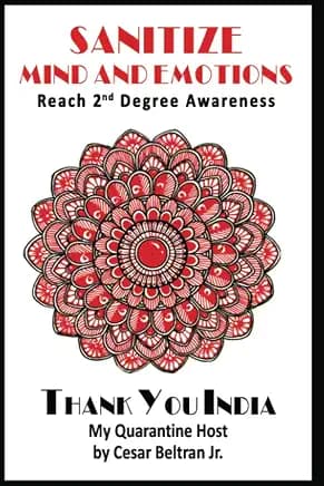 Sanitize Mind and Emotions: Reach 2 nd Degree Awareness
