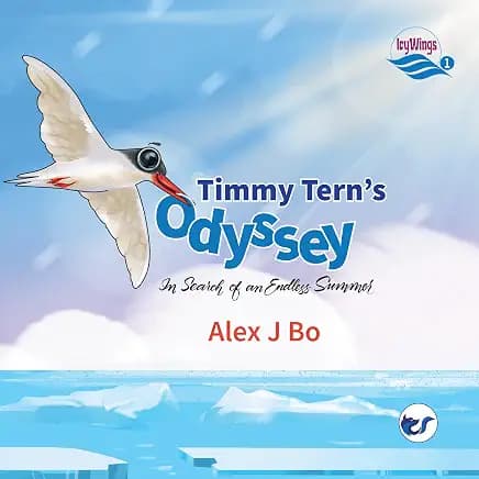 Icy Wings: Book 1 - Timmy Tern's Odyssey Hardbound
