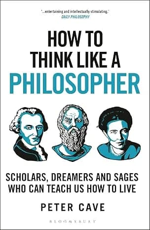 How to Think Like a Philosopher