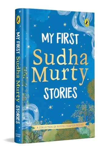 My First Sudha Murty Stories (A Collection Of Puffin Chapter Books)*
