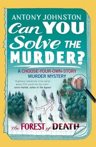 Can You Solve the Murder? - The Forest of Death
