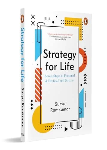 Strategy For Life: Seven Steps To Personal & Professional Success