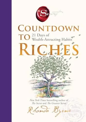COUNTDOWN TO RICHES: 21 Days of Wealth-Attracting Habits