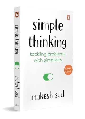 Simple Thinking: Tackling Problems With Simplicity