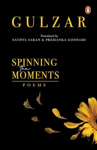 Spinning The Moments: Poems