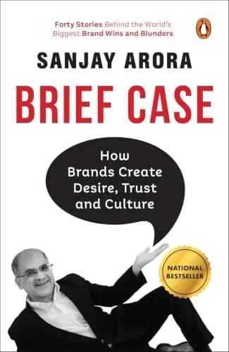 Brief Case: How Brands Create Desire, Trust And Culture