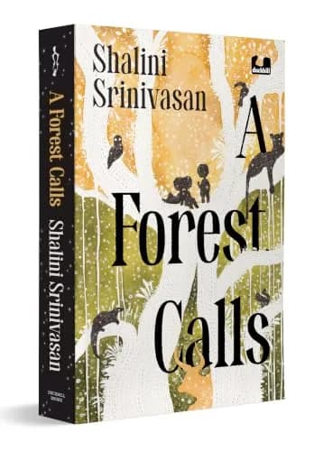 A Forest Calls