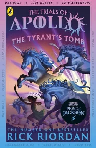 The Tyrant?s Tomb (The Trials of Apollo (Book 4)