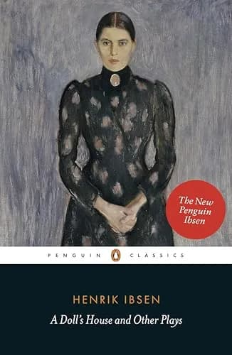A Dolls House and Other Plays