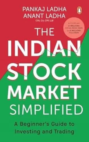 The Indian Stock Market: A Beginners Guide To Investing And Trading