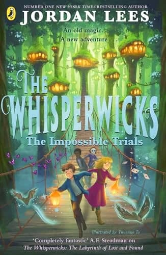 The Whisperwicks, Book 2: The Impossible Trials