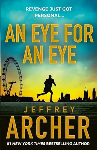 An Eye for an Eye: The gripping new William Warwick crime thriller from the Sunday Times bestselling