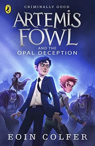 Artemis Fowl (4) & the Opal Deception (Reissue)