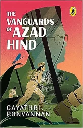 The Vanguards of Azad Hind