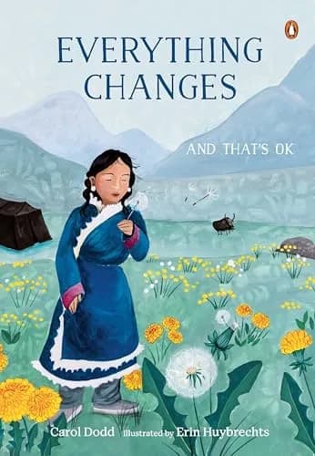 Everything Changes: And Thats OK