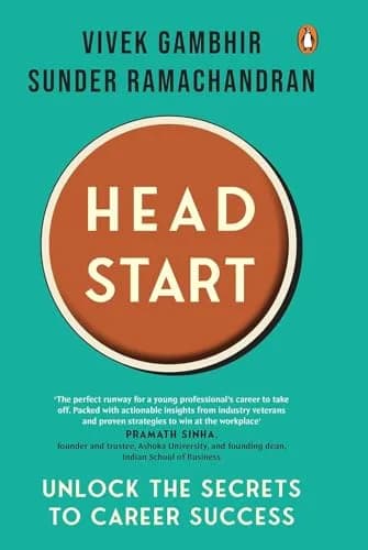 Headstart: Unlock The Secrets To Career Success