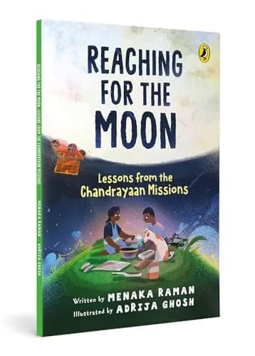 Reaching For The Moon: Lessons From The Chandrayaan Missions