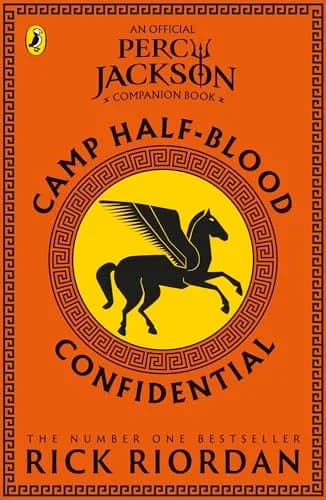 Camp Half-Blood Confidential (Percy Jackson and the Olympians)