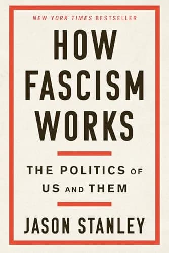 How Fascism Works