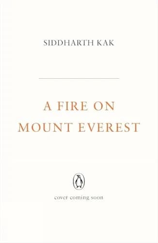A Fire On Mount Everest