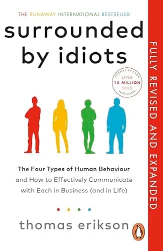 Surrounded by Idiots (Fully Revised and Expanded)