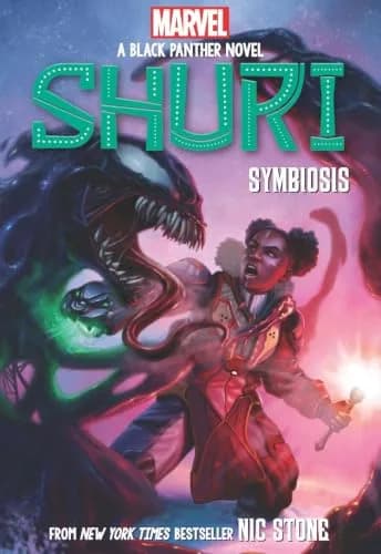 A BLACK PANTHER NOVEL SHURI #03: SYMBIOSIS