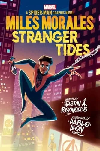MILES MORALES: STRANGER TIDES (ORIGINAL SPIDER-MAN GRAPHIC NOVEL)