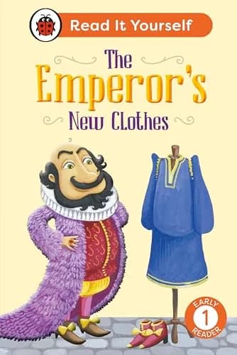 The Emperors New Clothes: Read It Yourself - Level 1 Early Reader