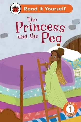 The Princess and the Pea: Read It Yourself - Level 1
