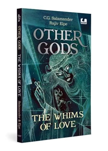 Other Gods: The Whims Of Love (Book 2)