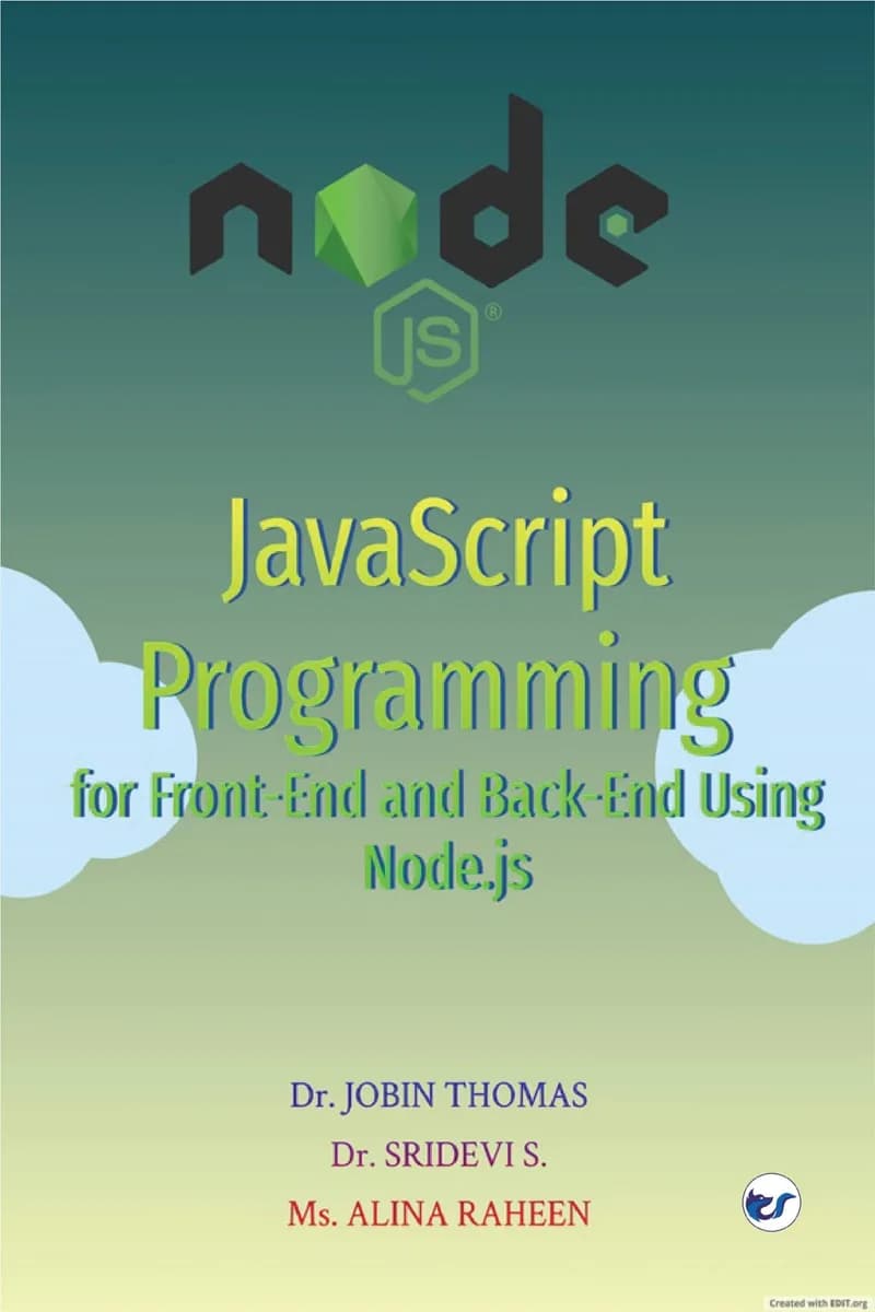 JavaScript Programming for Front-End and Back-End Using Node.js