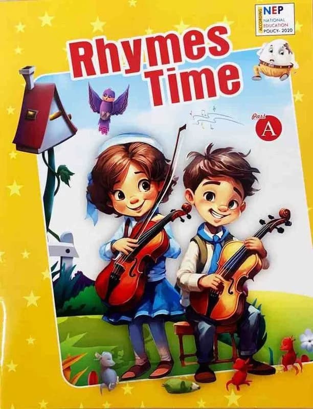 RHYMES - A (NURSERY)