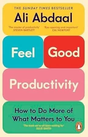 Feel-Good Productivity
