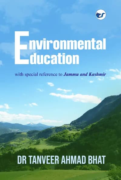 Environmental Education With Special Reference To Jammu And Kashmir