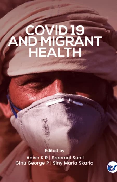 Covid 19 And Migrant Health