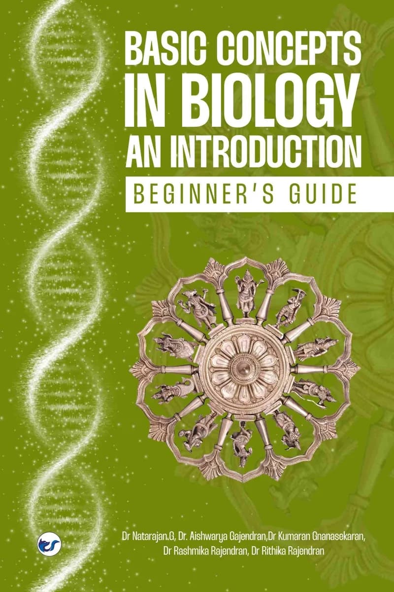 Basic Concepts in biology: An introduction: Beginner’s Guide