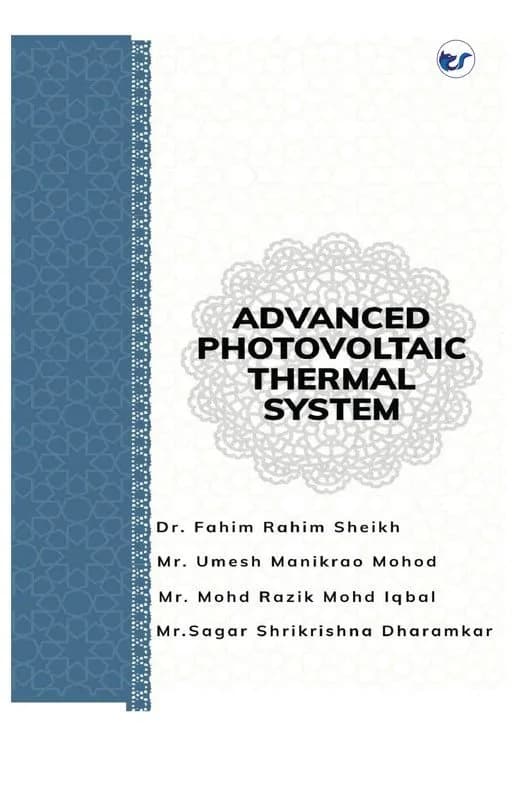 Advance Photovoltaic Thermal Systems