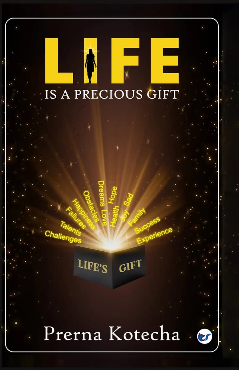 Life Is A Precious Gift