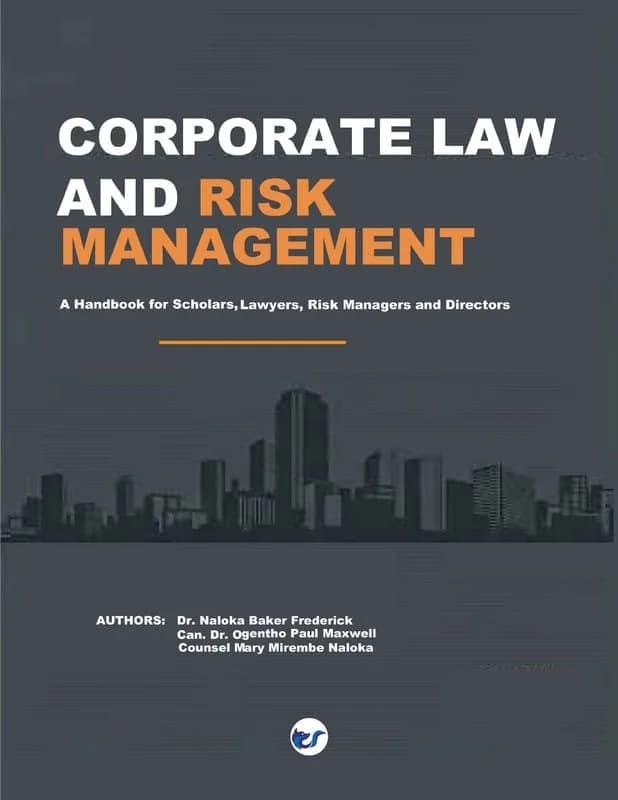 CORPORATE LAW AND RISK MANAGEMENT