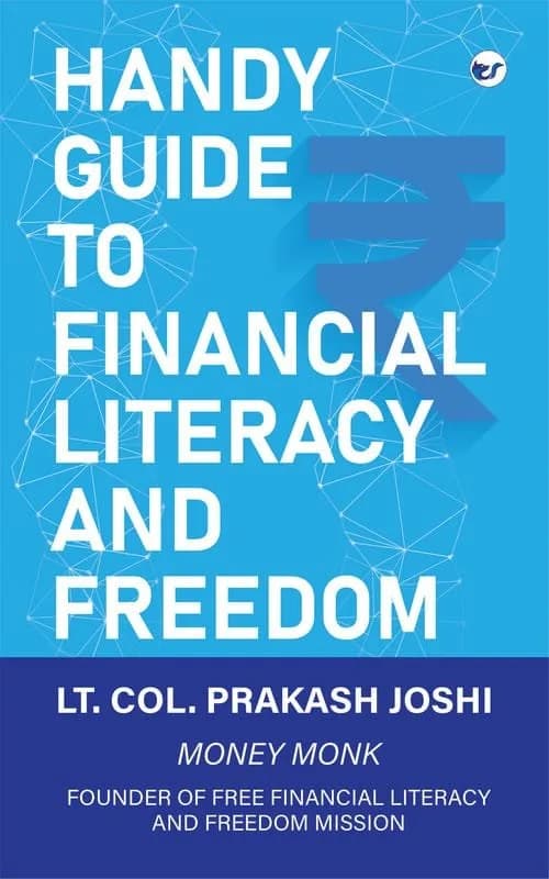 Handy Guide to Financial Literacy and Freedom