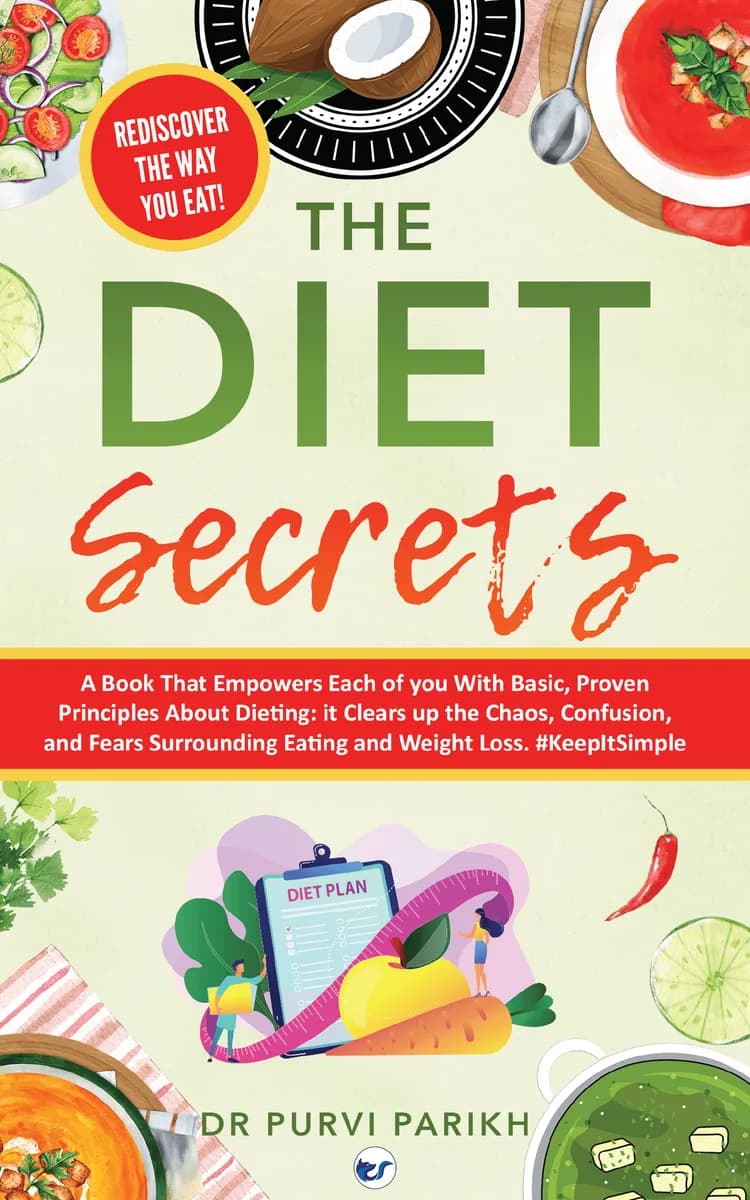 The Diet Secrets: Expert Diet All Women And Men Needs To Follow: Wellness, And Healthy Tips For Every Age: Learning Nutritional Tips No One Knows About For Healthy Living (Trending Weight Loss Book)