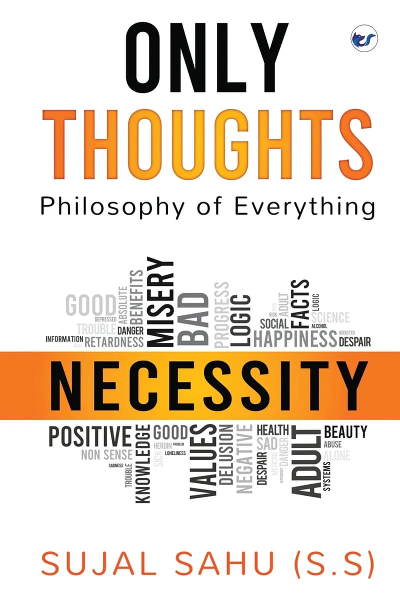 Only Thoughts: Philosophy Of Everything