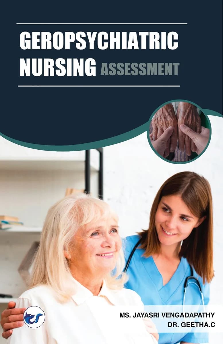 Geropsychiatric Nursing Assessment By Jayasri Jayamoorthy & Dr. Geetha.C