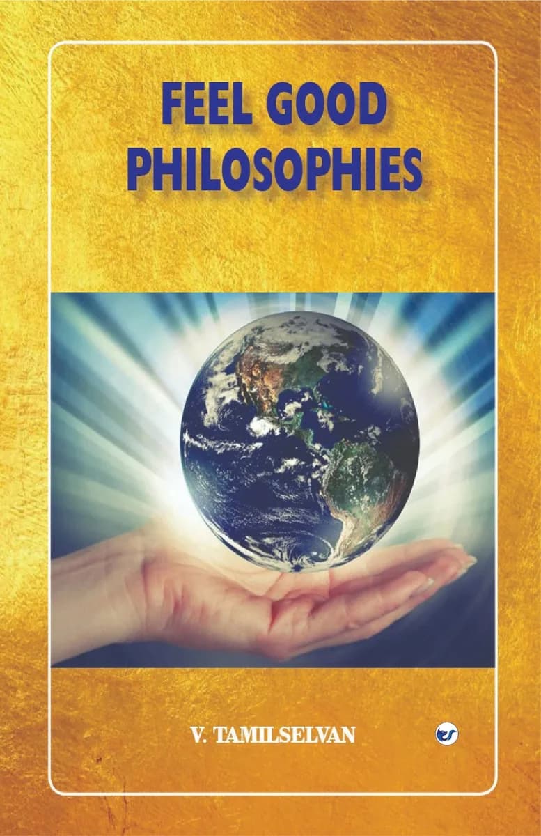 Feel Good Philosophies