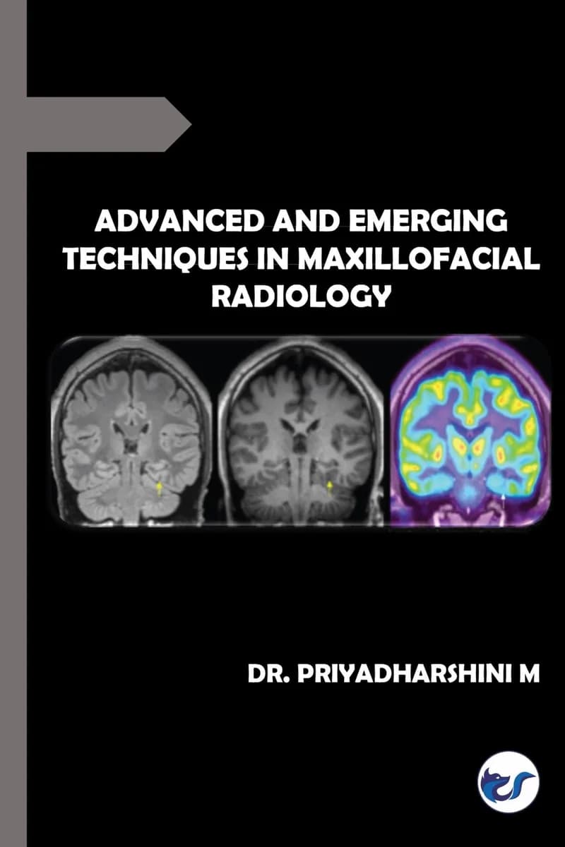 Advanced And Emerging Techniques In Maxillofacial Radiology
